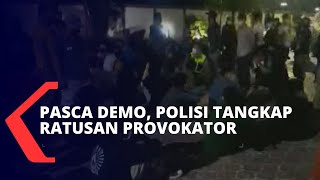 Pasca Demo Penolakan Omnibus Law, Ratusan Provokator Ditangkap Polisi