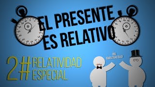 El Presente es Relativo