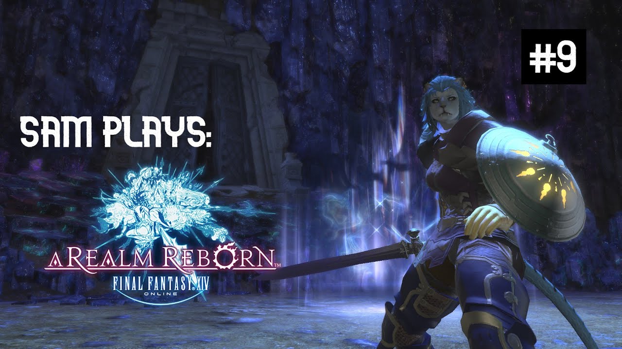 Sam Plays: Final Fantasy XIV [Part 9] - YouTube