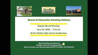 Regular Board of Education Meeting 6/16/26 -  Part 2