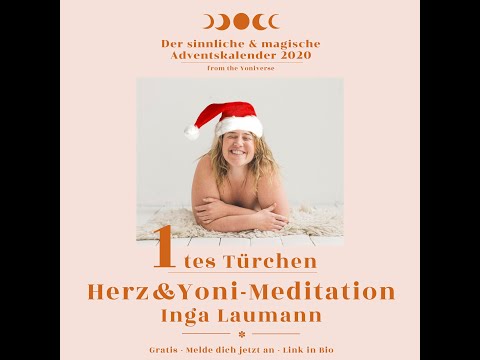 1# Herz&Yoni Meditation - Inga Laumann Der sinnliche & magische Adventskalender from the Yoniverse