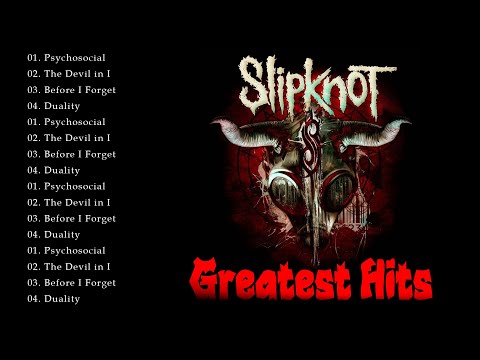 Slipknot Greatest Hits Full Album - Best Songs Of Slipknot Playlist 2024