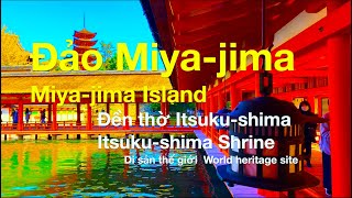 Miya-jima Island（安芸の宮島),  Hiroshima (4K)