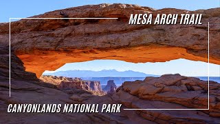 Mesa Arch Trail | Island in the Sky | Canyonlands National Park