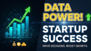Unlock Growth: The Power of Data: Using Analytics to Drive Startup Decisions I Startup Analytics