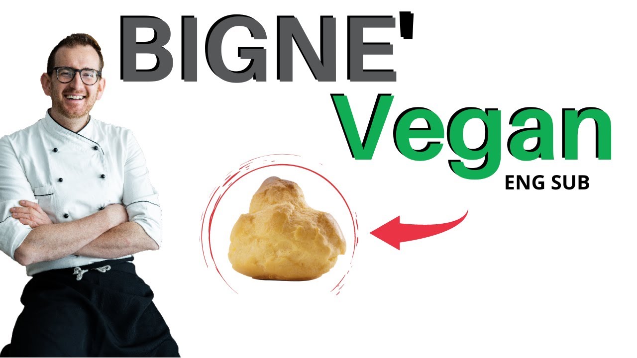 Update Bignè Vegan PERFETTO - Ingrediente SEGRETO!