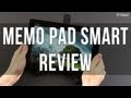 Asus Memo Pad Smart ME301T review: affordable 10 inch Android tablet