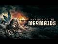 Invasion of the Mermaids (2021) [Sci-Fi] [Adventure] | The War Beneath the Waves | Full movie