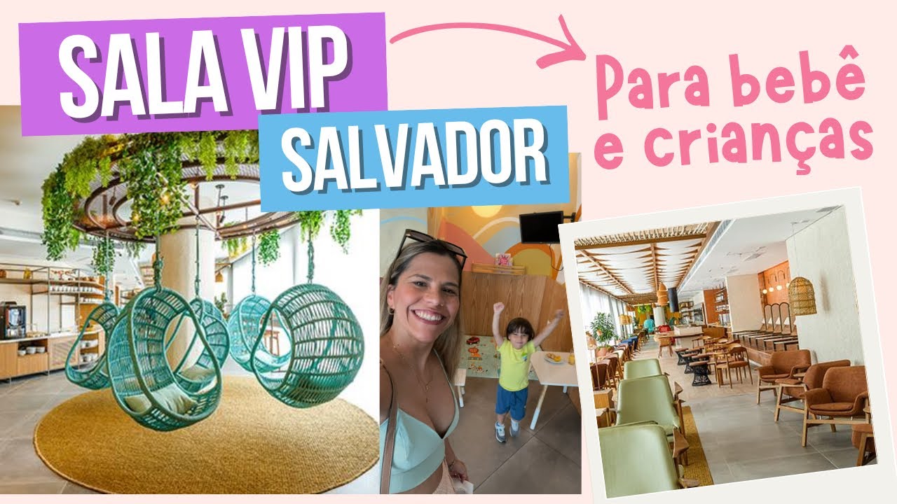 Acesso à sala VIP em Salvador com bebês e crianças: qual escolher? 