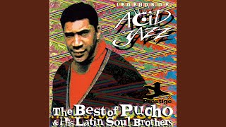 Pucho & The Latin Soul Brothers / プーチョ＆ラテン・ソウル