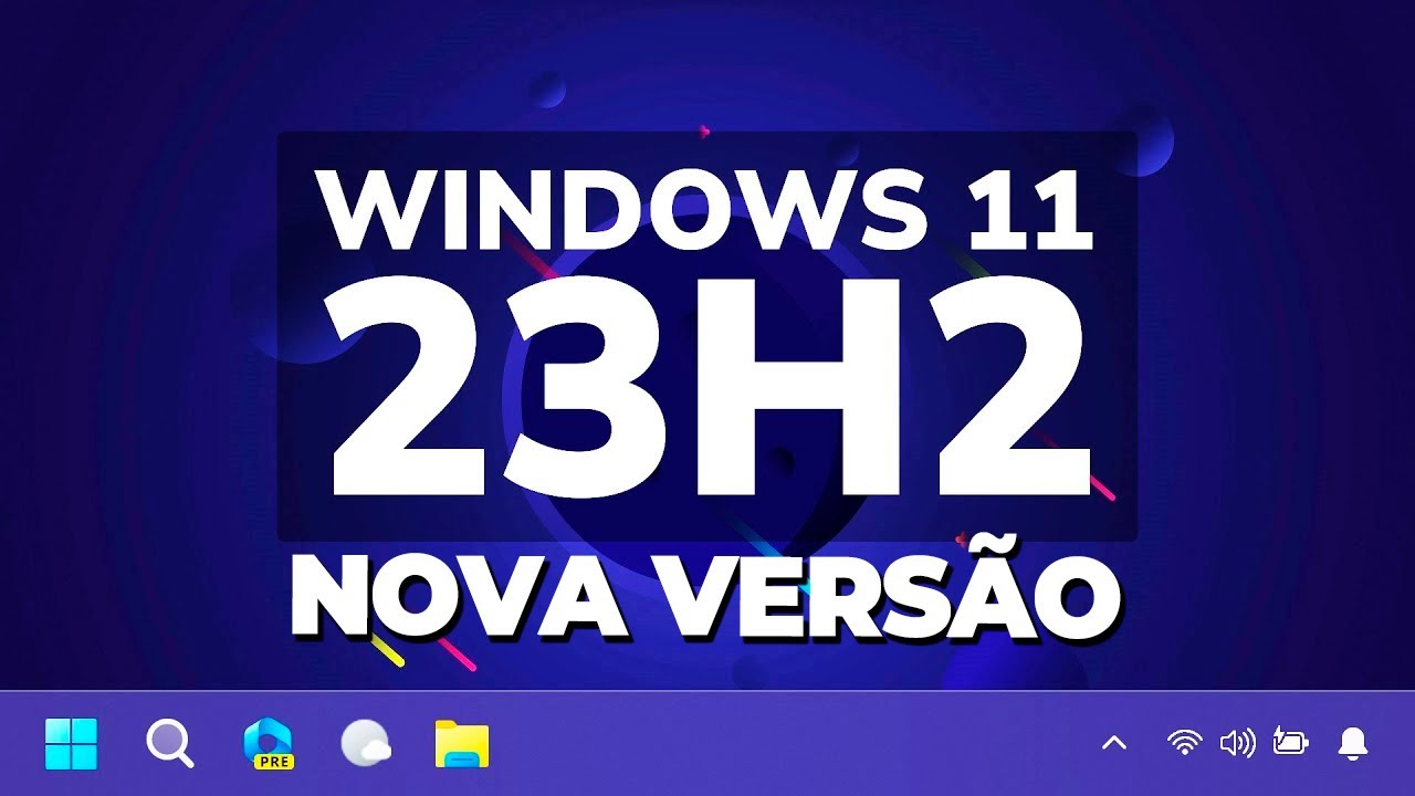 Windows 23h LANÇARAM um NOVO Windows 23H2 AGOSTO UPDATE -JÁ é a VERSÃO OEM DE ...
