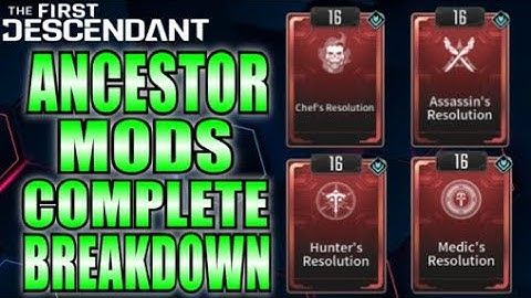 Ancestor Mods Guide (Everything You Need To Know) | Season 3.2 | The First Descendant