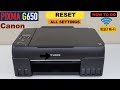 Canon Pixma G650 Reset Printer Settings !