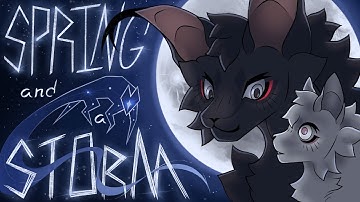 SPRING AND A STORM ✦ WC OC AMV