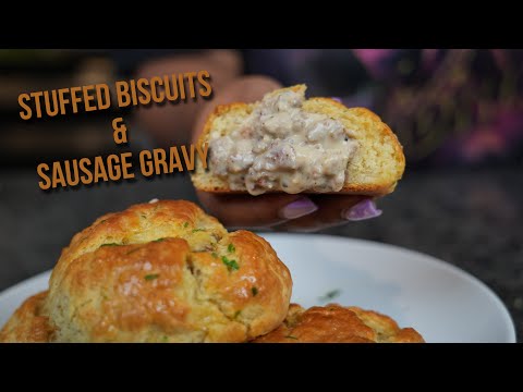 Homemade Biscuits and Gravy but STUFFED! Buttermilk Biscuits and Sausage Gravy