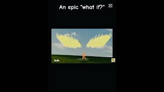 An New Epic What If?,