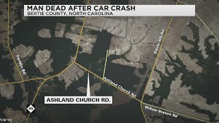 Man dead after car crash in Bertie County