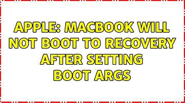 Apple: MacBook will not boot to recovery after setting boot args