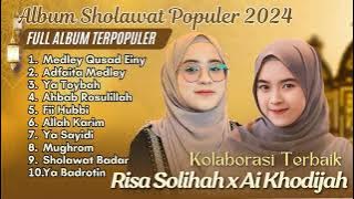 RISA SOLIHAH X AI KHODIJAH - MEDLEY QUSAD EINY - ADFAITA MEDLEY | RAMADHAN SYAHDU | SHOLAWAT MERDU