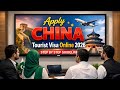 How to Apply China Visit Visa 2026 | 100% Success Ratio Tips
