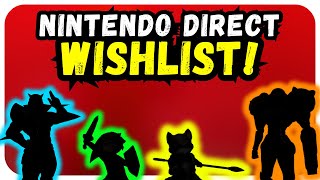 The FINAL Switch Direct WISHLIST AND PREDICTIONS