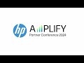 HP Amplify Partner Conference 2024: Future Ready - United We Win | HP