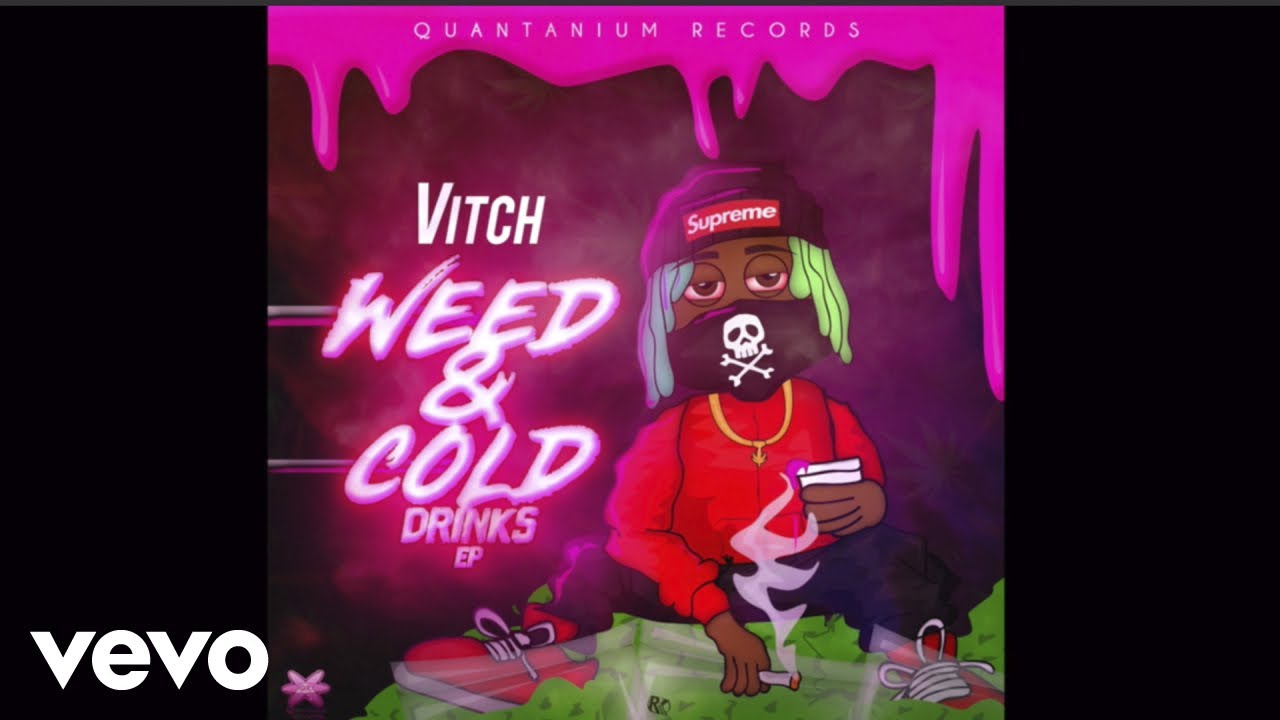 Vitch - Weed Party (Official Audio)