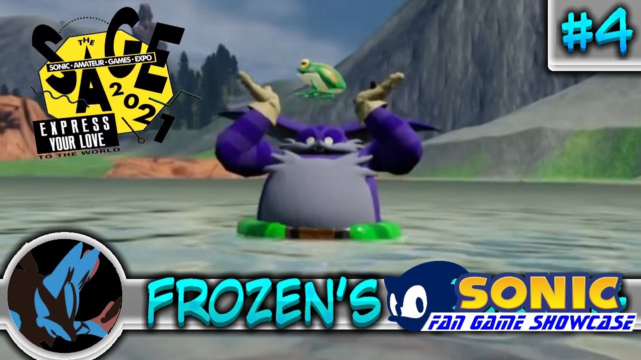 Big's Big World SAGE Finale Sonic Fan Game Showcase YouTube