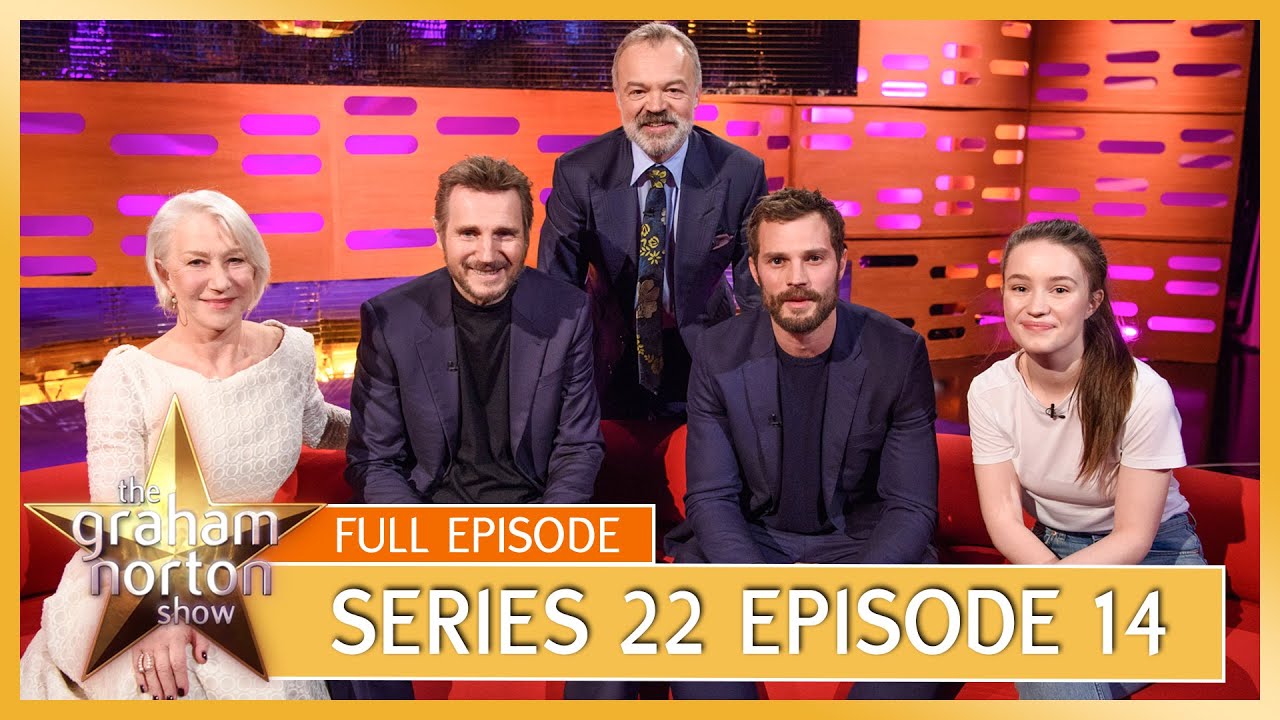 S22 E14 – The Graham Norton Show | Full Episode | Dame Helen Mirren, Liam Neeson, Jamie Dornan