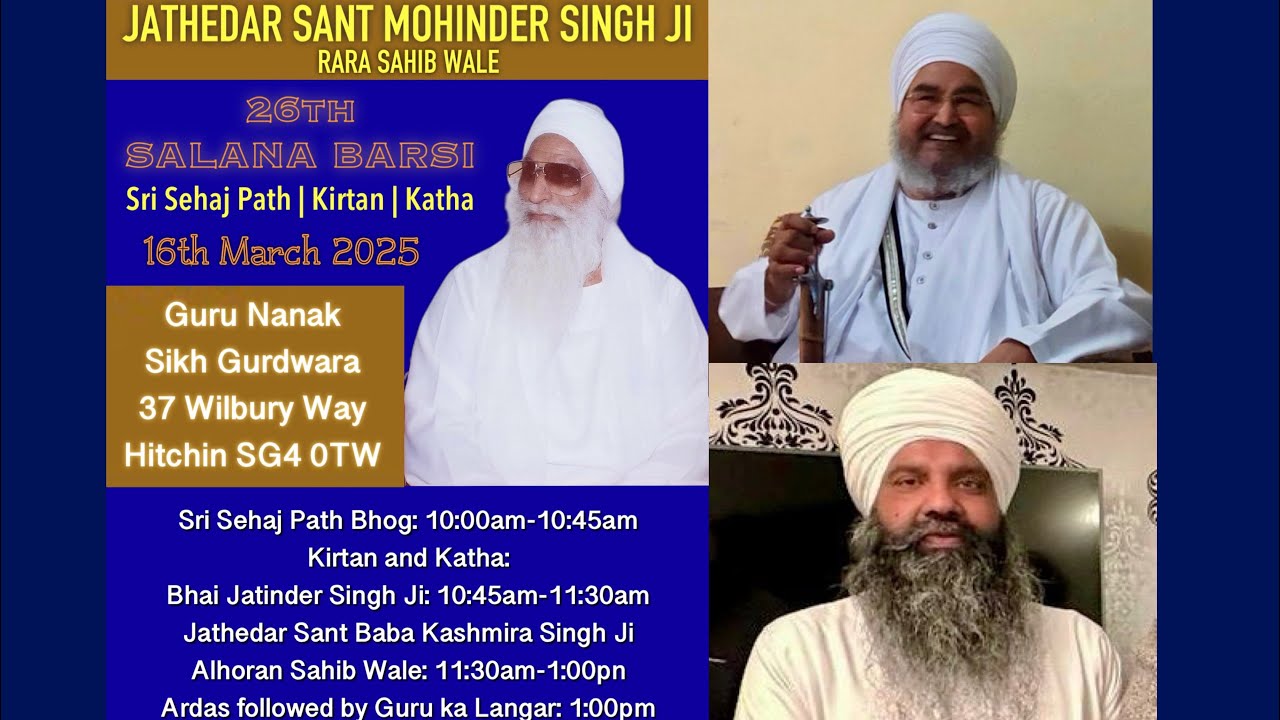 26th Barsi Jathedar Sant Mohinder Singh Ji at Hitchin UK 16-3-2025