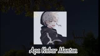 ndx a.k.a - apa kabar mantan (Slowed   Reverb)