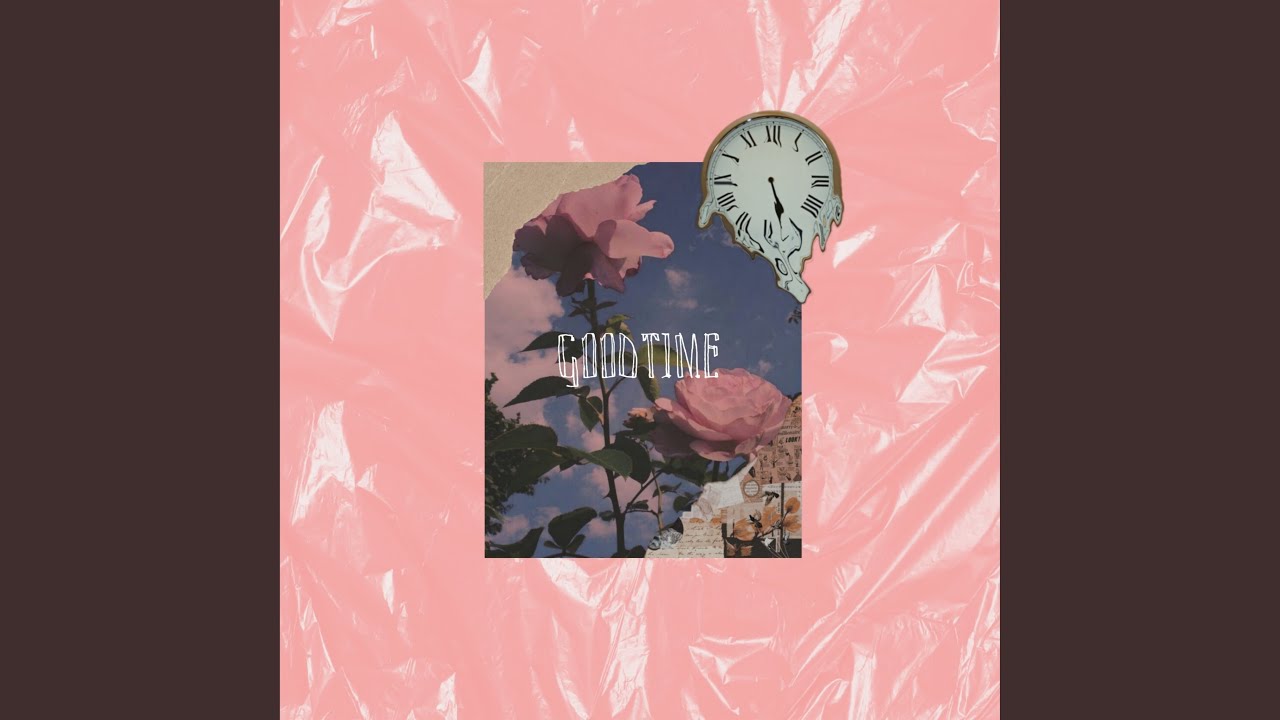 Good Time (feat. CH!LLAX)