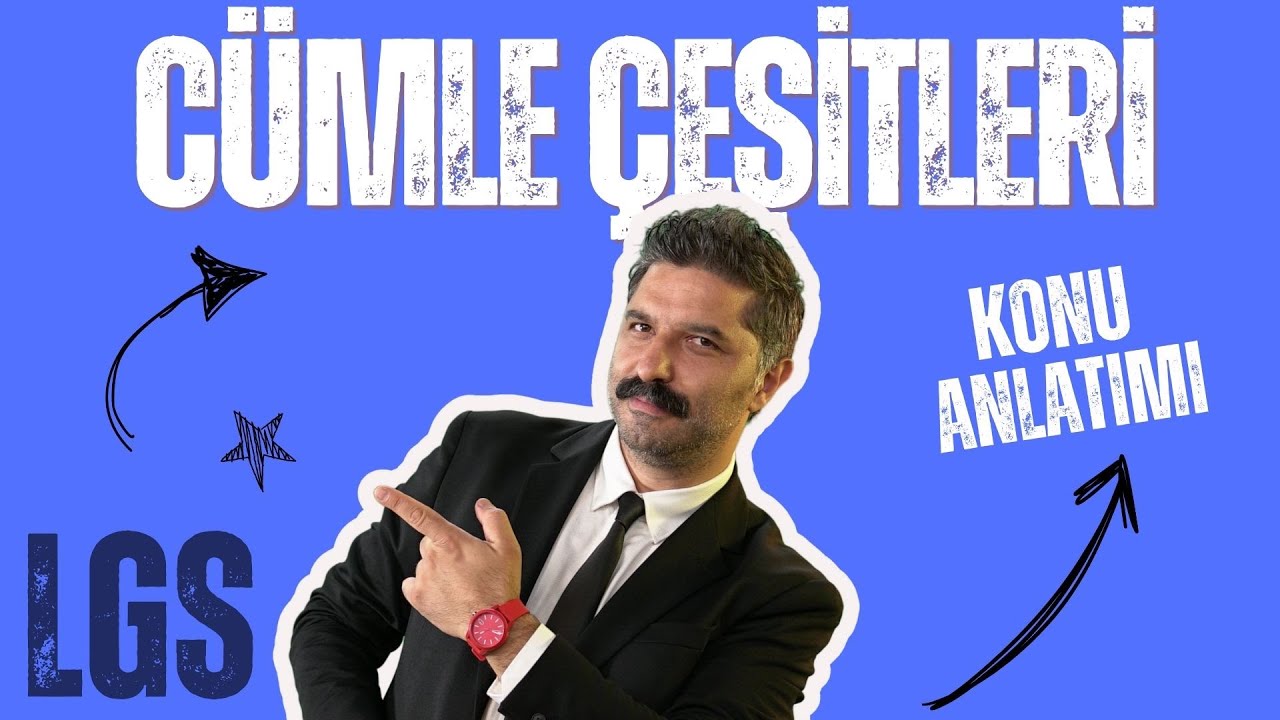 Cümle Çeşitleri |Taktikli  Konu Anlatımı | LGS | RÜŞTÜ HOCA