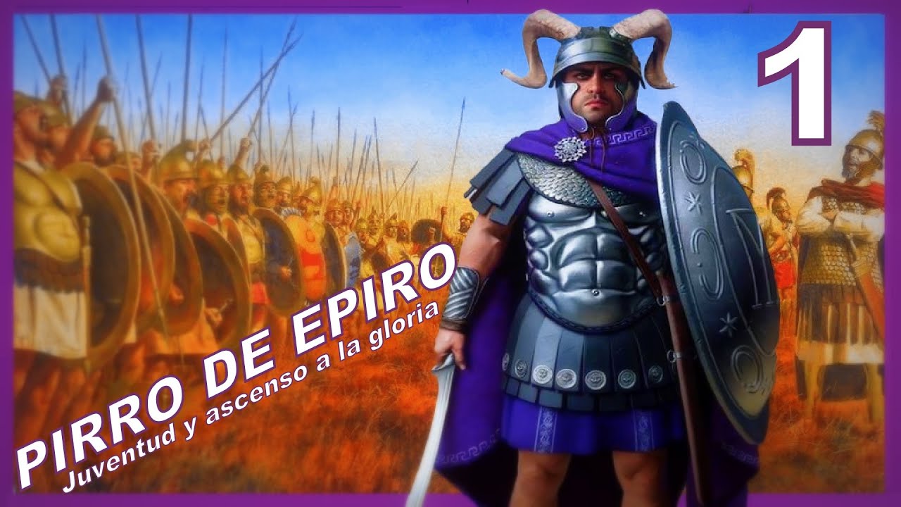 PIRRO rey de Epiro cap I Juventud y ascenso al poder.