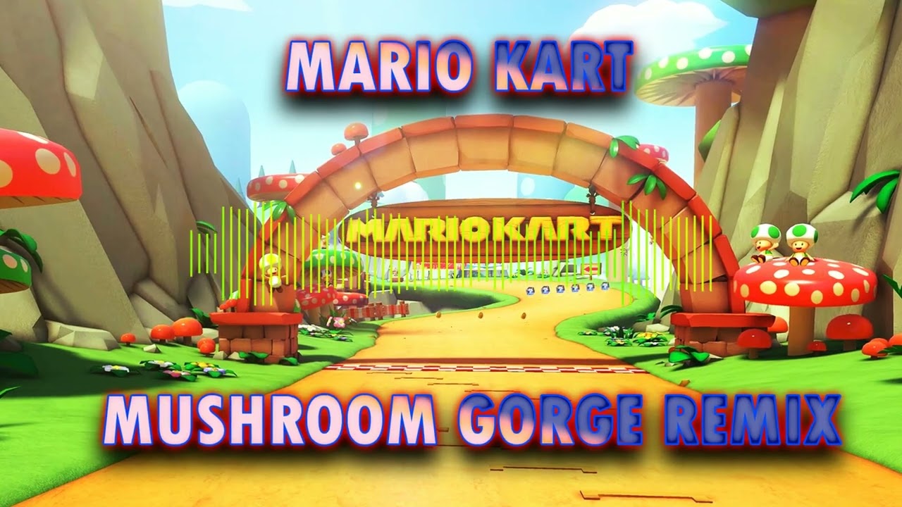 Mario Kart [Mushroom Gorge] Remix 🔥 | Neji4real