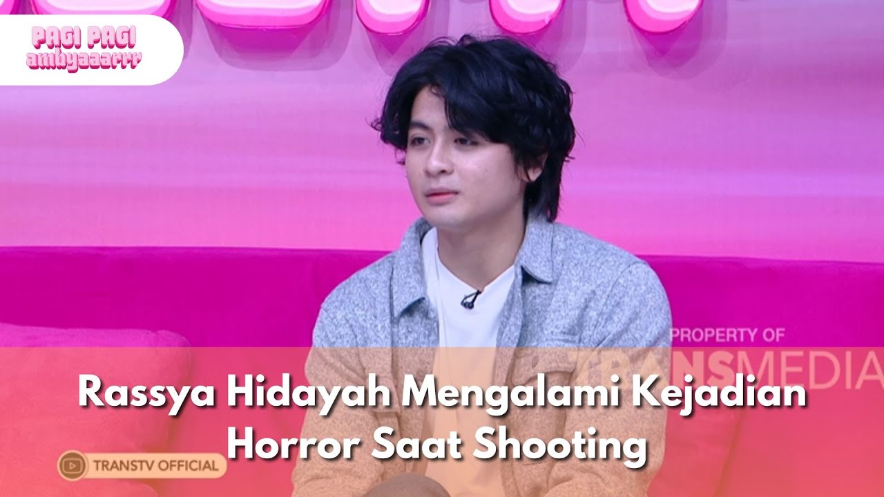 Rassya Hidayah Mengalami Kejadian Horror Saat Shooting -PAGI PAGI AMBYAR (28/10/25) P2