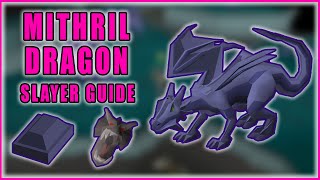 Mithril Dragon Slayer Guide OSRS Gp & Xp