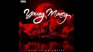 1. We Alright - Euro, Bridman & Lil Wayne [Young Money - Rise of an Empire]