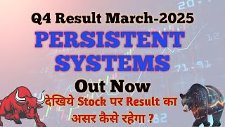 Persistent Systems Q4 Results March-2025 | Persistent Results Today | Persistent Dividend 2025