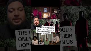 THE THE TETHERED COULD ONLY TAKE OUT THEIR DOPPELGÄNGER IN US EXPLAINED