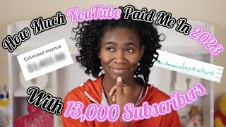 How Much YouTube Paid Me In 2023 | Small YouTuber Edition | Olivia Henry Two