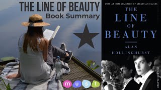 Unraveling 'The Line of Beauty': Comprehensive Book Summary