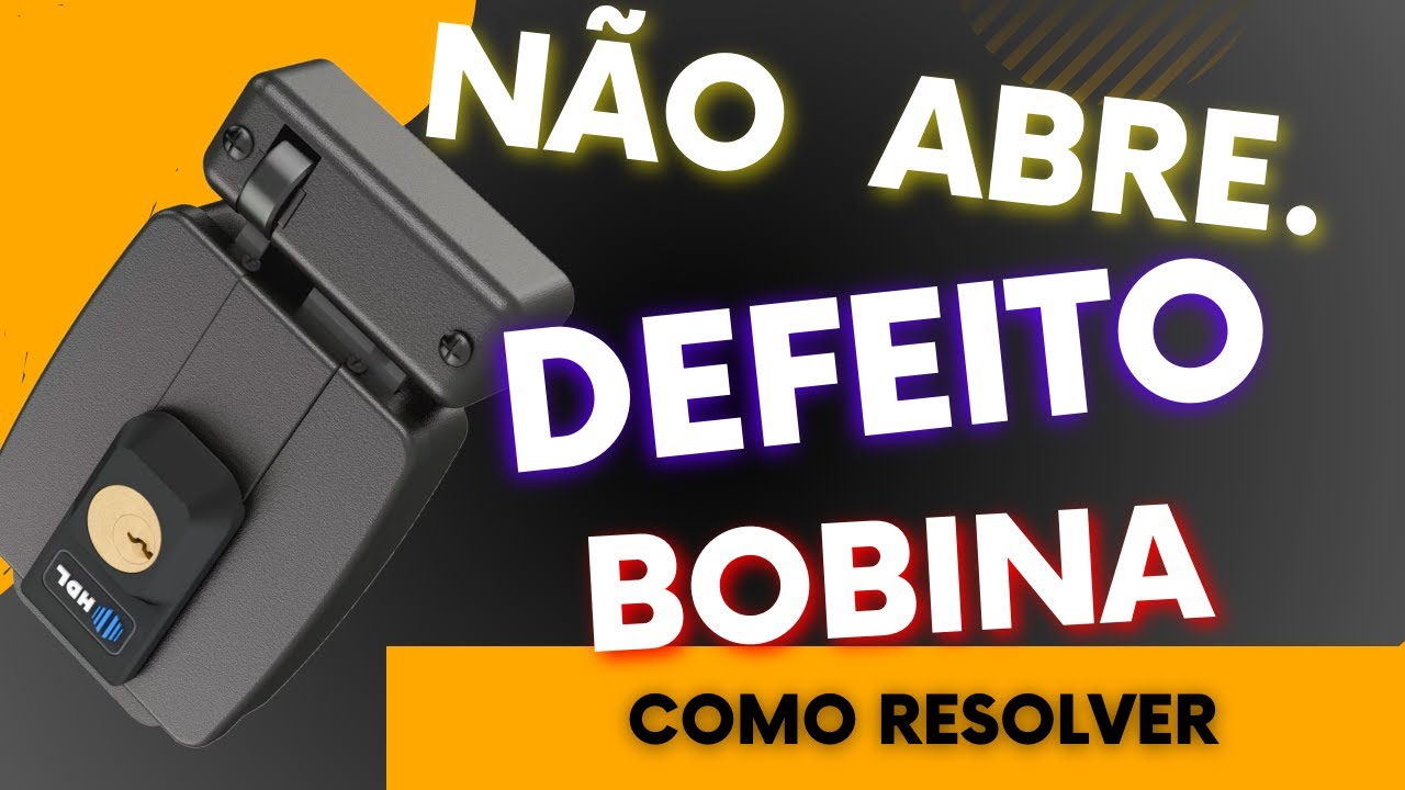 Fechadura HDL não abre , defeito na bobina, como reparar.