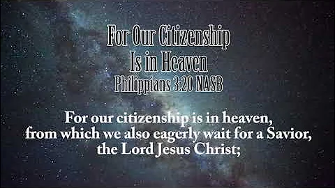 For Our Citizenship Is in Heaven (Powell)