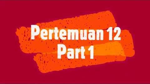Pemrograman Visual - Pertemuan 12 (Part 1)
