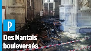 Incendie à la cathédrale de Nantes : « C'était quelque chose de terrible à voir »