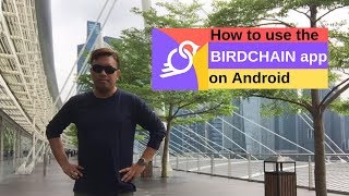 How To Use The Birdchain App On Android screenshot 4