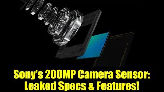 Sony's 200MP Camera Sensor: Leaked Specs & Features! | Challenging Samsung's Dominance
