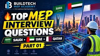 🔥 Top MEP Interview Questions Asked in Saudi Arabia 🇸🇦 UAE 🇦🇪 & Qatar 🇶🇦 | Part 01 | Gulf MEP Jobs 