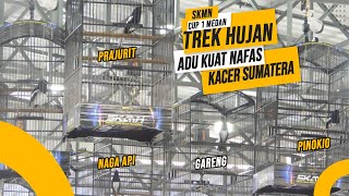 Adu Kuat Nafas Boss😅😅Kacer GARENG Di TREK HUJAN SKMN Cup 1 Medan